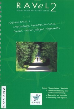 RAVeL 2. Réseau Autonome de Voies Lentes. Mariembourg - Hermeton-sur-Meuse - Dinant - Namur - Jodoigne - Hoegaarden